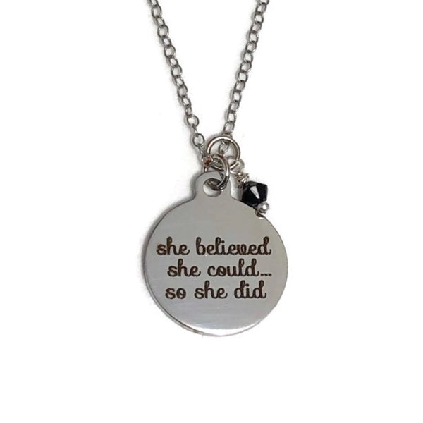 She Believed She Could Necklace