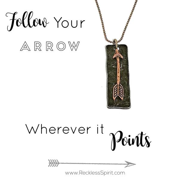 Follow Your Arrow Necklace
