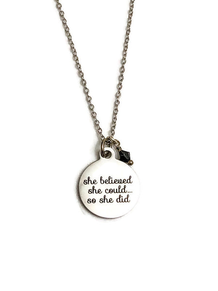 She Believed She Could Necklace