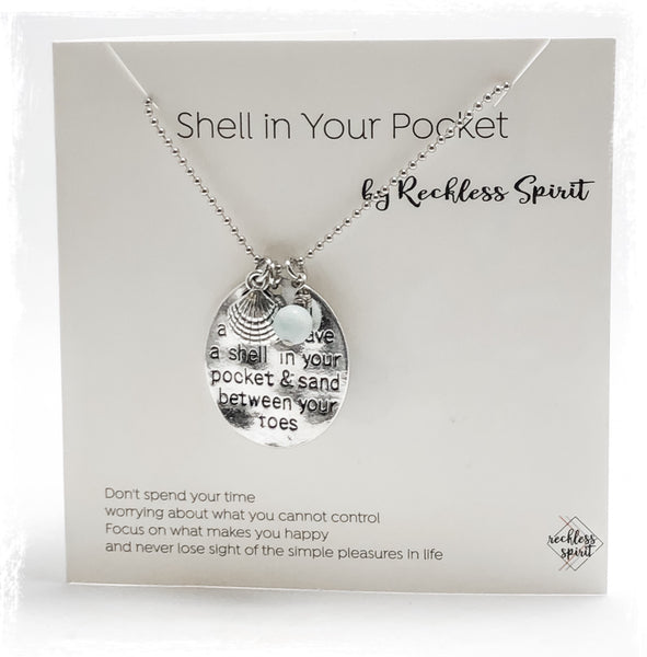 May You Always Have a Shell in Your Pocket Necklace