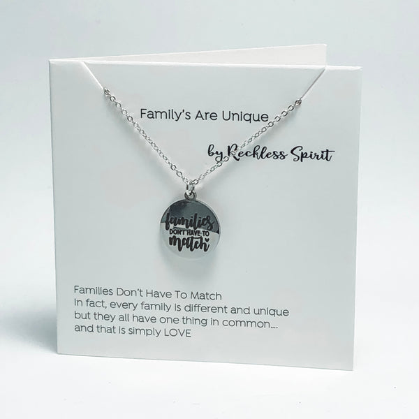 Families Are Unique Necklace