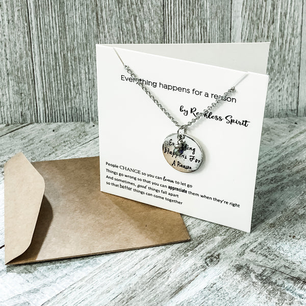 Everything Happens for a Reason Necklace