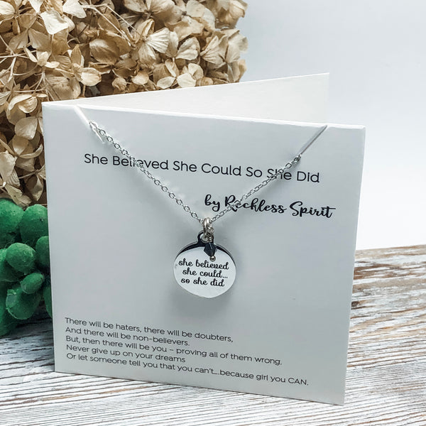 She Believed She Could Necklace