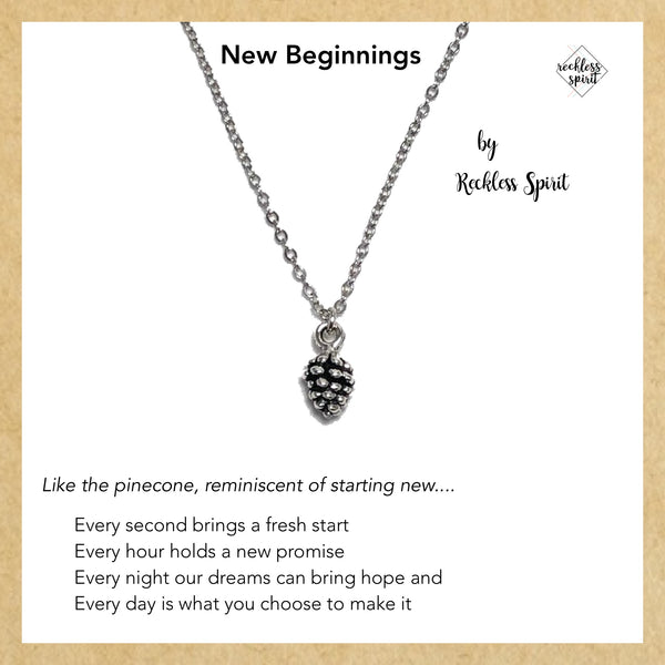New Beginnings Pinecone Necklace