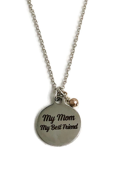 My Mom My Best Friend Necklace