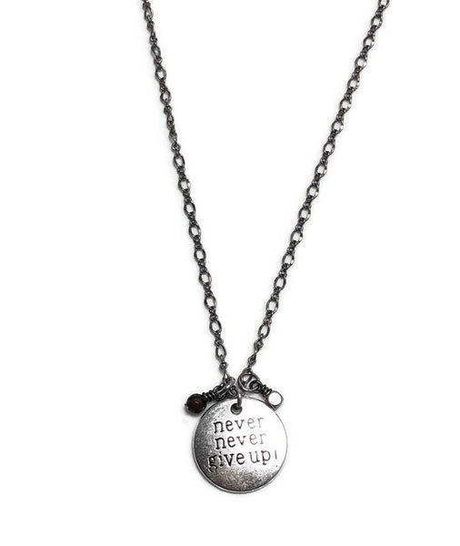 Never Give Up Necklace