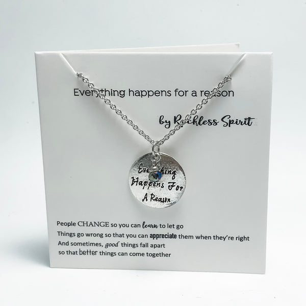 Everything Happens for a Reason Necklace